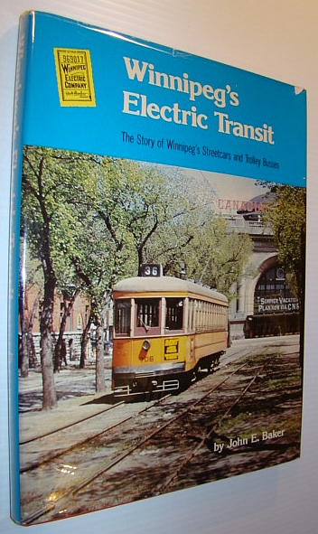 Image for Winnipeg's electric transit: The story of Winnipeg's streetcars and trolley busses