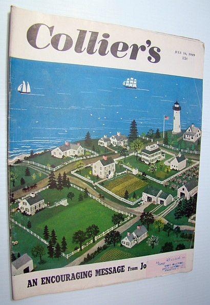 Image for Collier's, The National Weekly Magazine, 16 July, 1949 - Governor Alfred Driscoll of New Jersey