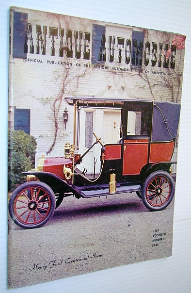 Image for Antique Automobile Magazine - Official Publication of the Antique Automobile Club of America, Inc., September-October 1963 - Henry Ford Centennial Issue