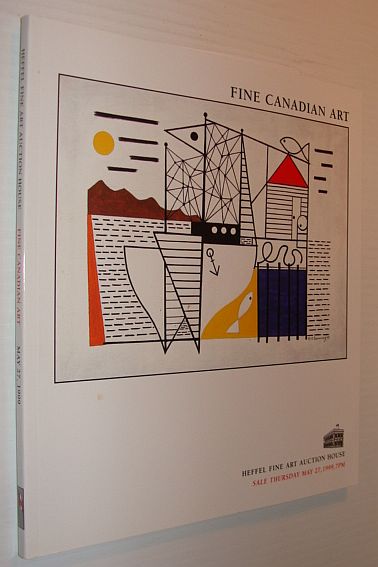 Image for Fine Canadian Art Auction : Heffel Fine Art Auction House Thursday, May 27, 1999, 7pm