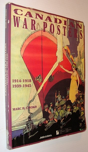 Image for Canadian War Posters:1914-1918, 1939-1945