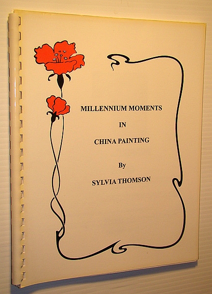 Image for Millennium Moments in China Painting (#6025)