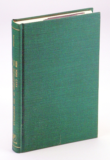 Image for New York City: The Development of the Metropolis- An Annotated Bibliography