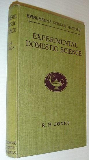 Image for Experimental Domestic Science: Heinemann's Science Manuals