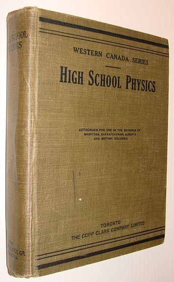 Image for High School Physics - Western Canada Series: Authorized for Use in the Schools of Manitoba, Saskatchewan, Alberta and British Columbia