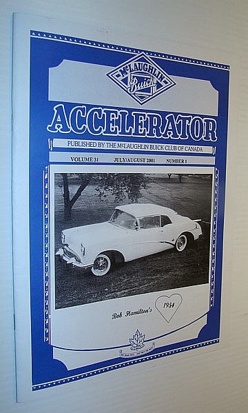 Image for Accelerator, July/August 2001, Volume 31, Number 1 - Publication of the McLaughlin Buick Club of Canada