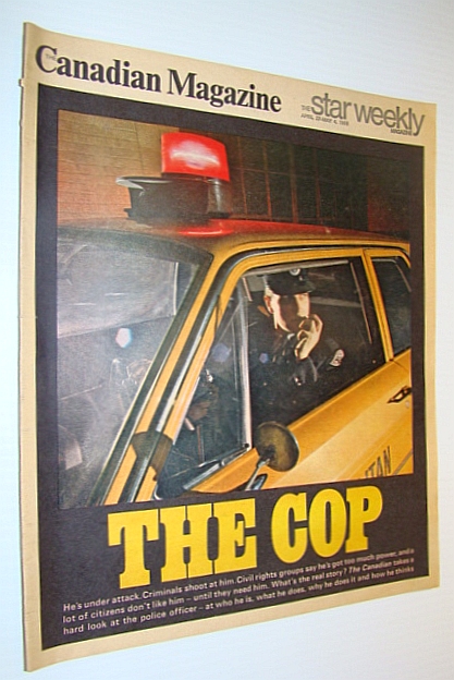 Image for The Canadian Magazine, April 27 - May 4, 1968: Special Police Issue