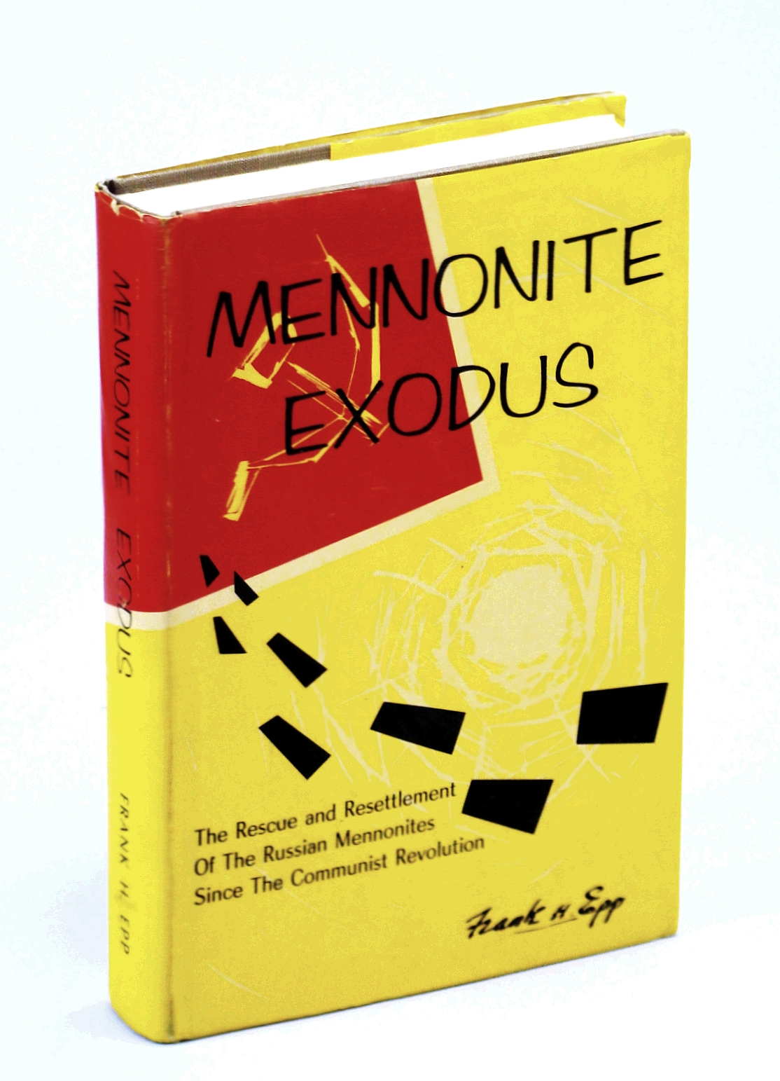 Mennonite Exodus : The Rescue and Resettlement of the Russian Mennonites Since the Communist Revolution Image for Mennonite Exodus : The Rescue and Resettlement of the Russian Mennonites Since the Communist Revolution