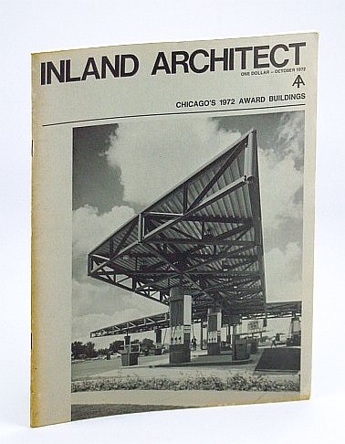 Image for Inland Architect, Chicago Chapter, American Institute of Architects (AIA), October (Oct.) 1972 - Spangler, Beall, Salogga & Bradley (SBS&B)