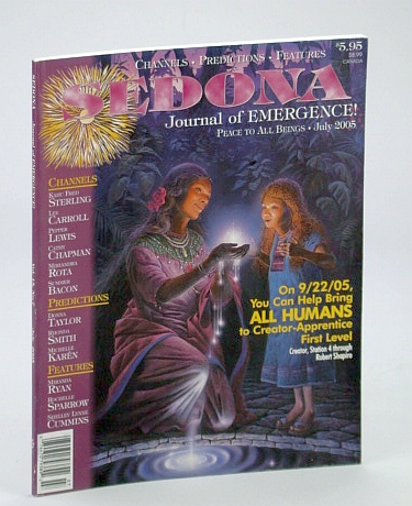Image for Sedona Journal of Emergence!, July 2005 - A Skeptic Beomes A Believer