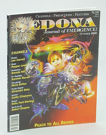 Image for Sedona Journal of Emergence!, October (Oct.) 2006 - Being a Miracle