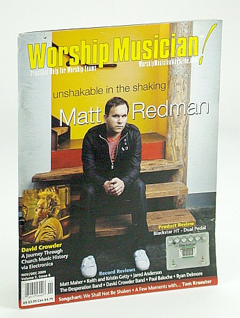 Image for Worship Musician Magazine - Practical Help for Worship Teams, November / December (Nov. / Dec.) 2009: Matt Redman Cover Photo