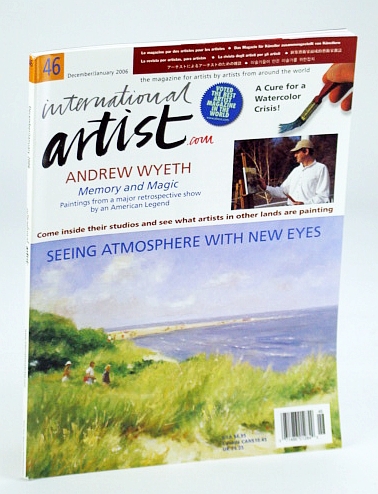 Image for International Artist Magazine - The Magazine for Artists By Artists From Around the World, December / January (Dec. / Jan.) 2006, #46: Andrew Wyeth - Memory and Magic