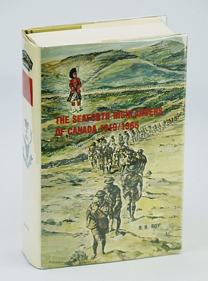 The Seaforth Highlanders of Canada, 1919-1965 Image for The Seaforth Highlanders of Canada, 1919-1965