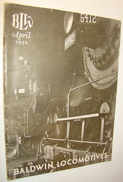 Image for Baldwin Locomotives (Magazine), April (Apr.) 1932