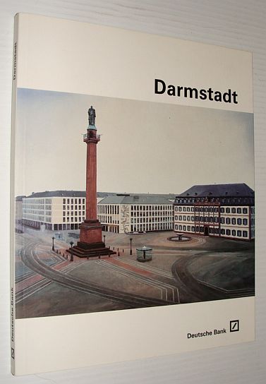 Image for Darmstadt: Kunst in Der Deutschen Bank Darmstadt