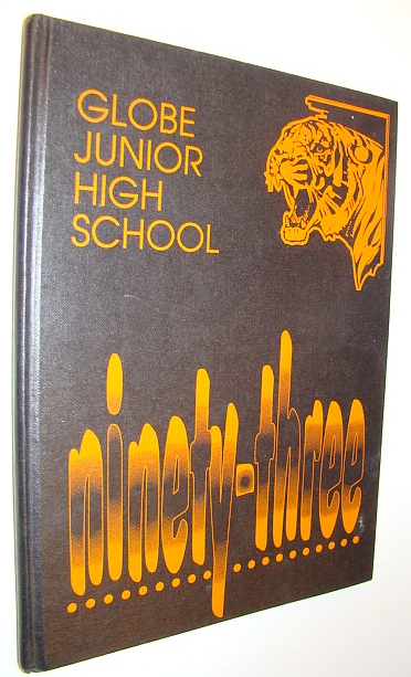 Image for Globe Junior High School Ninety-Three (1993) Yearbook, Globe, Arizona