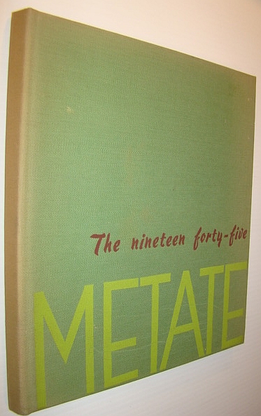 Image for The Metate 1945 (Nineteen forty-five): Yearbook of Pomona College, Claremont, California