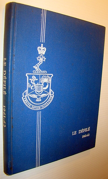 Image for Le College Militaire Royal De Saint-Jean - Annual Review / Yearbook / Le Defile, 1961-1962