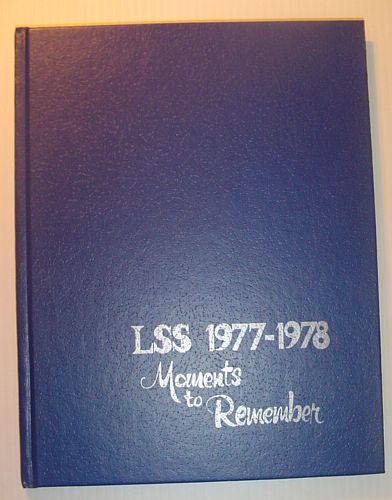 Image for Ladysmith (B.C.) Secondary School (LSS) Yearbook, 1977/1978