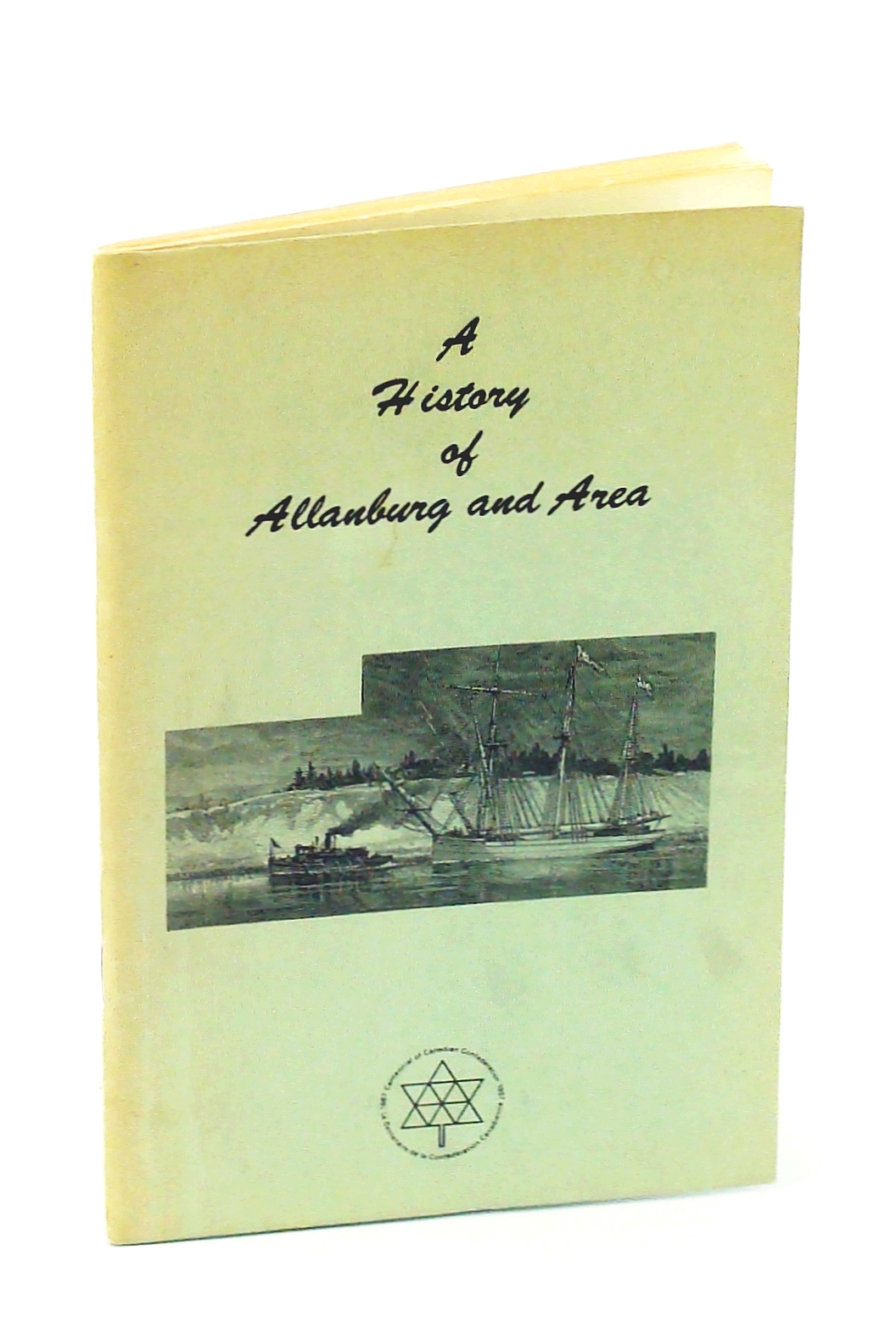 Image for A History of Allanburg and Area [Ontario Local History]