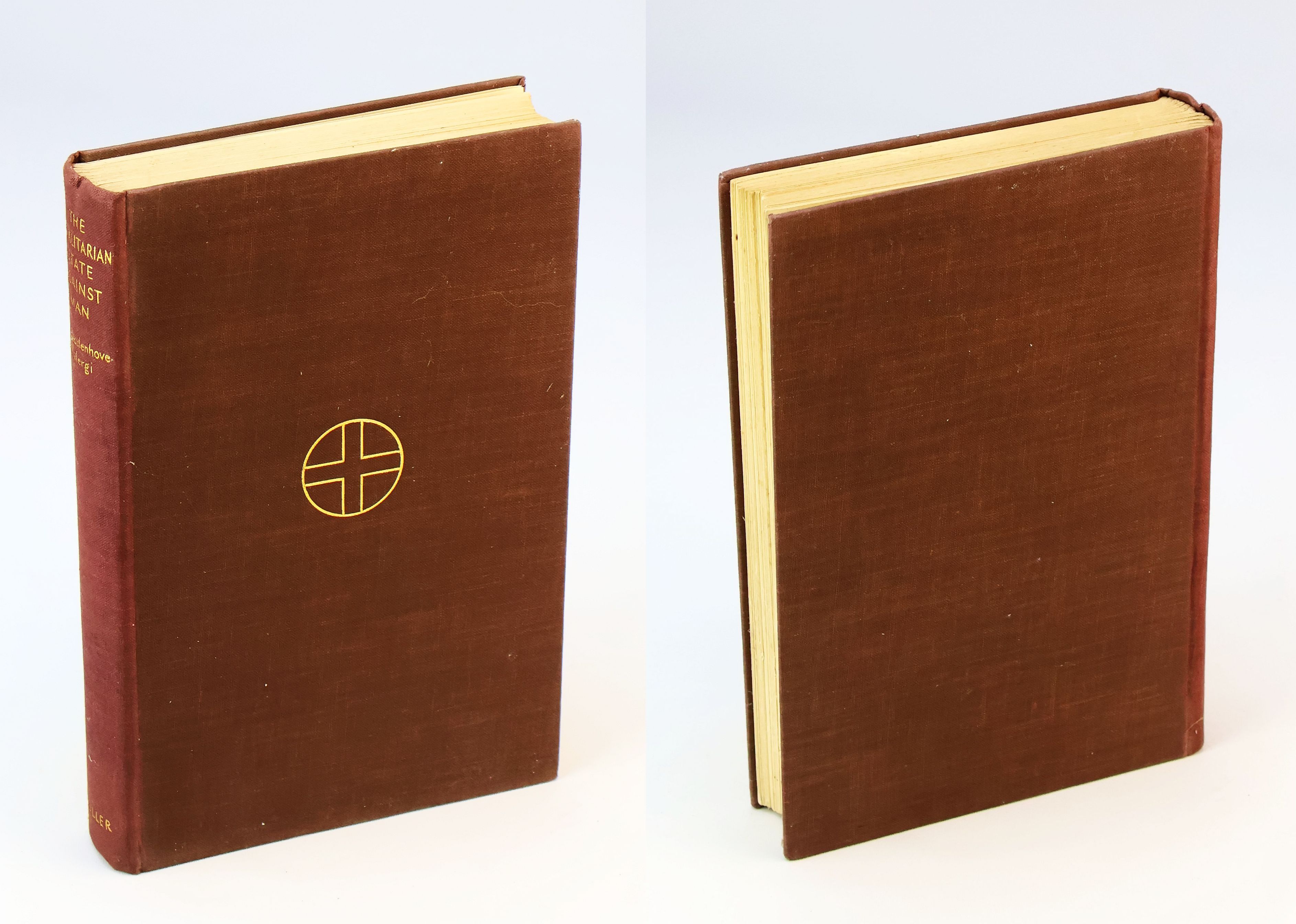 Image for The Totalitarian State Against Man The Totalitarian State Against Man