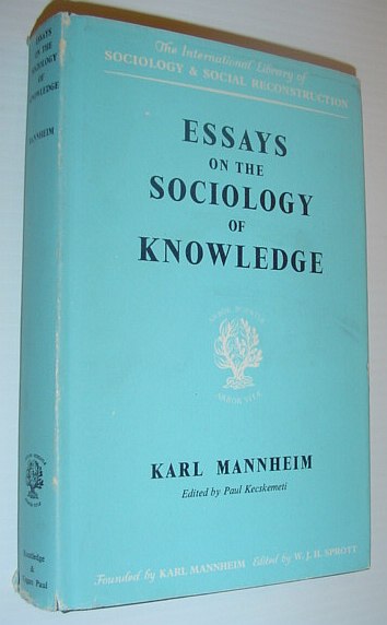 Image for Essays on the Sociology of Knowledge