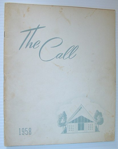 Image for The Call 1958 - Yearbook of the British Columbia Bible Institute, North Vancouver, British Columbia
