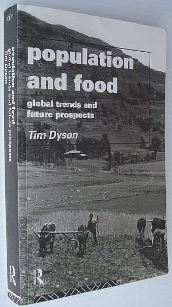Image for Population and Food: Global Trends and Future Prospects (Global Environmental Change Series)