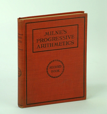 Image for Progressive Arithmetic - Second (2nd) Book / Milne's Progressive Arithmetics