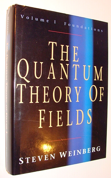Image for The Quantum Theory of Fields (Volume 1)