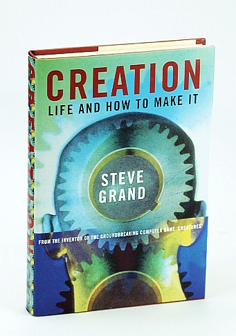 Image for Creation : Life and How to Make It