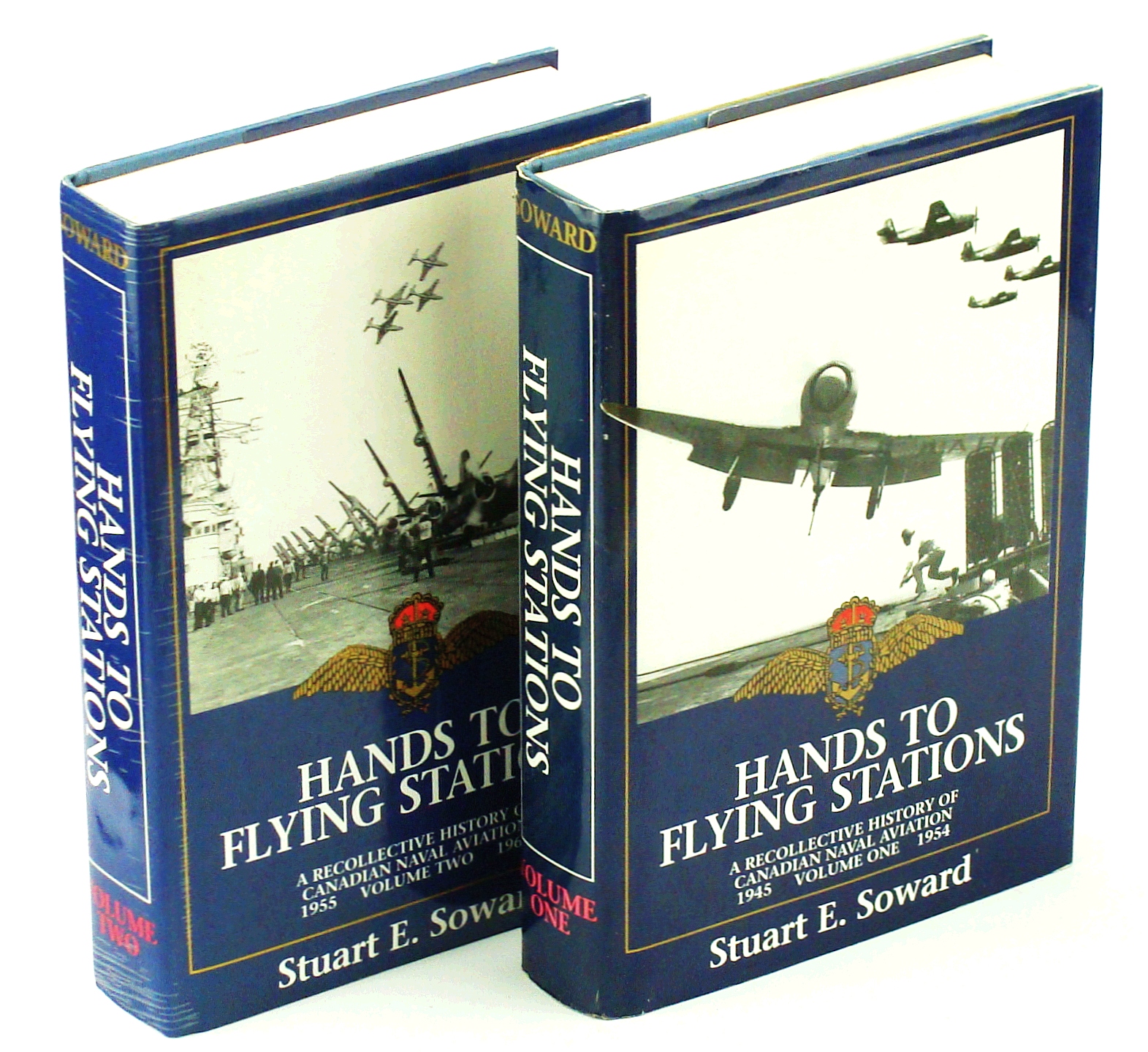 Image for Hands To Flying Stations, Complete in Two Volumes A Recollective History of Canadian Naval Aviation, 1945-1969