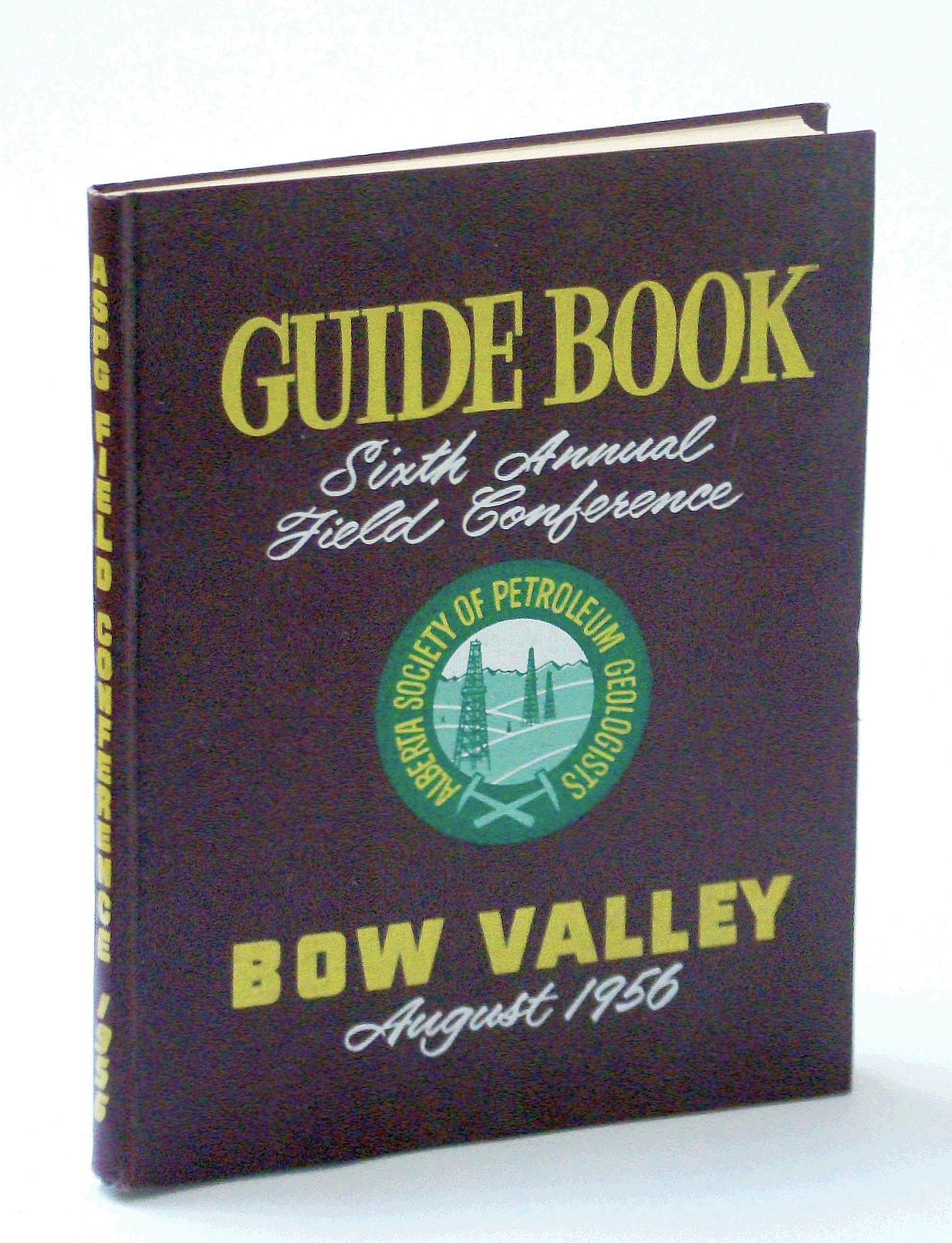 Image for Guide Book. Sixth Annual Field Conference Bow Valley September, 1956.