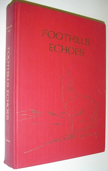 Image for Foothills Echoes (Millarville, Alberta History from 1940)