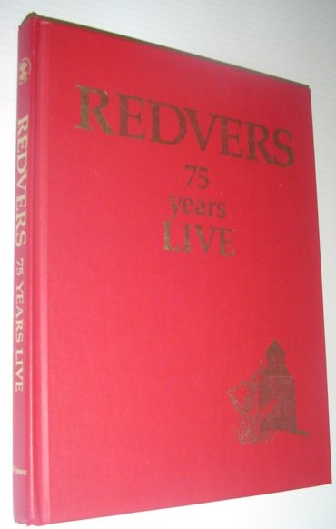 Image for Redvers (Saskatchewan): 75 Years Live