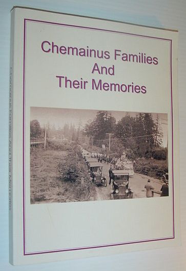 Image for Chemainus Families and Their Memories/Histories