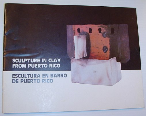 Image for Sculpture in Clay from Puerto Rico - Exhibition Catalogue