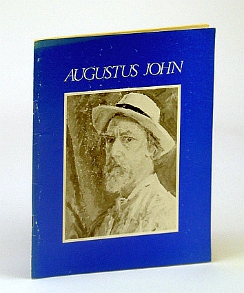 Image for Augustus John - Exhibition Catalogue for a Traveling Exhibition, 1972-73