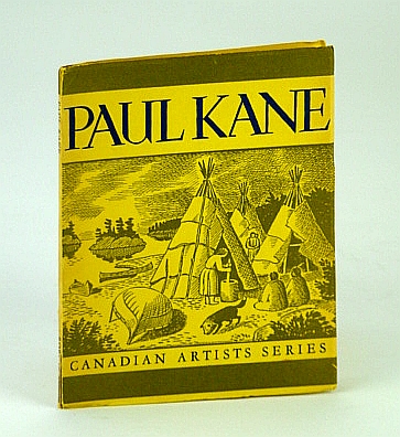 Image for Paul Kane - Canadian Artists Series