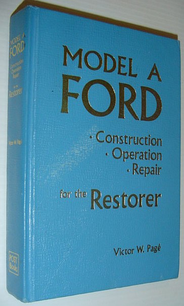Image for Model A Ford: Construction, Operation, Repair for the Restorer