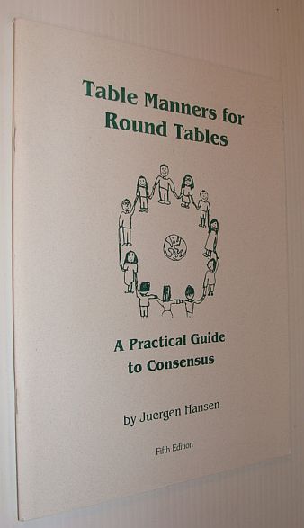 Image for Table Manners for Round Tables - A Practical Guide to Consensus