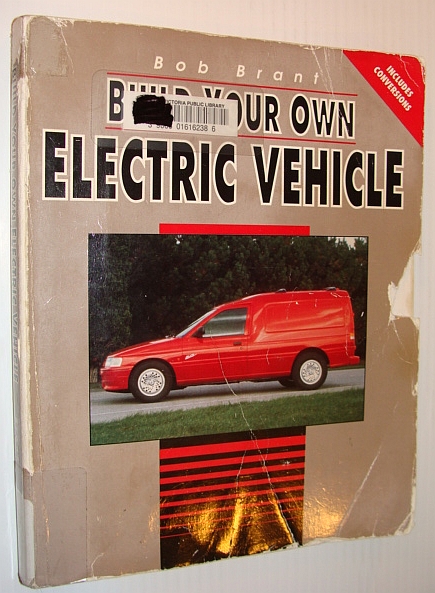 Image for Build Your Own Electric Vehicle