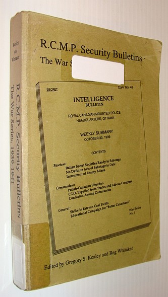 R.C.M.P. Security Bulletins, 1939-1941 (The War Series) Image for R.C.M.P. Security Bulletins, 1939-1941 (The War Series)