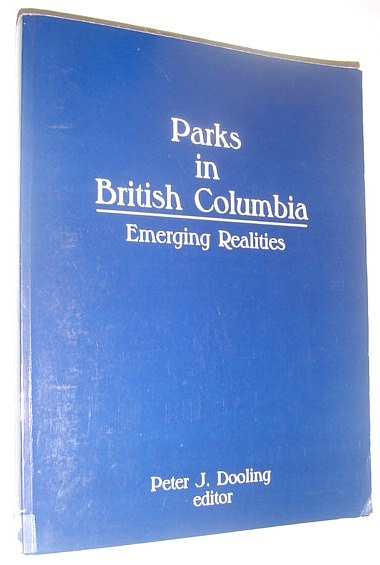 Image for Parks in British Columbia : Emerging Realities