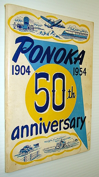 Image for The Ponoka Book: Fiftieth (50th) Anniversary 1904-1954