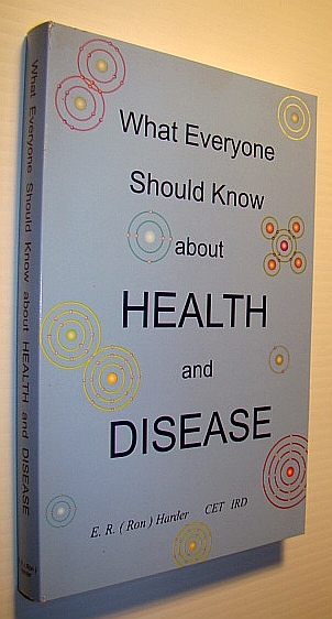 Image for What Everyone Should Know About Health and Disease