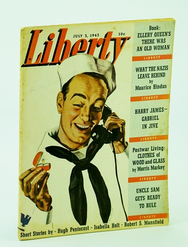 Image for Liberty Magazine, July 3, 1943 - Band Leader Harry James / Blood-Chilling Eyewitness Account from Formerly German-Occupied Soviet Village / Jungle Fighter Herman Bottcher