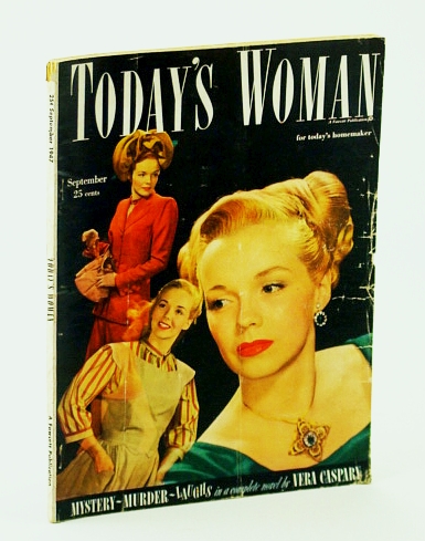 Image for Today's Woman - The Magazine for Today's Homemaker, September (Sept.) 1947 - Mary Augusta Rodgers