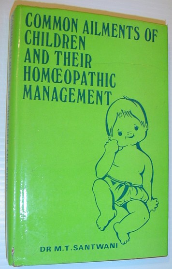 Image for Common Ailments of Children and Their Homoepathic Management